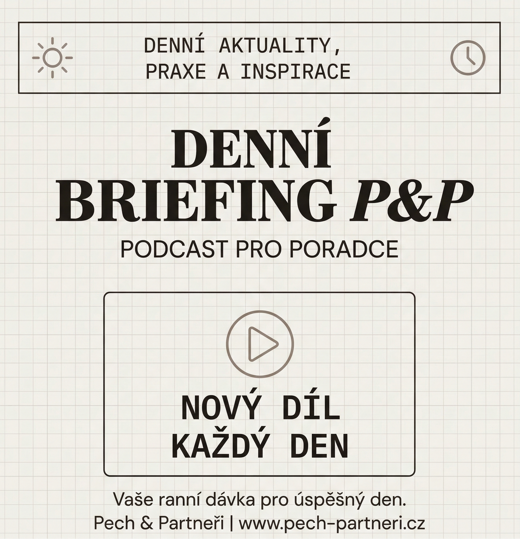 Pech & Partneři Ranní briefing